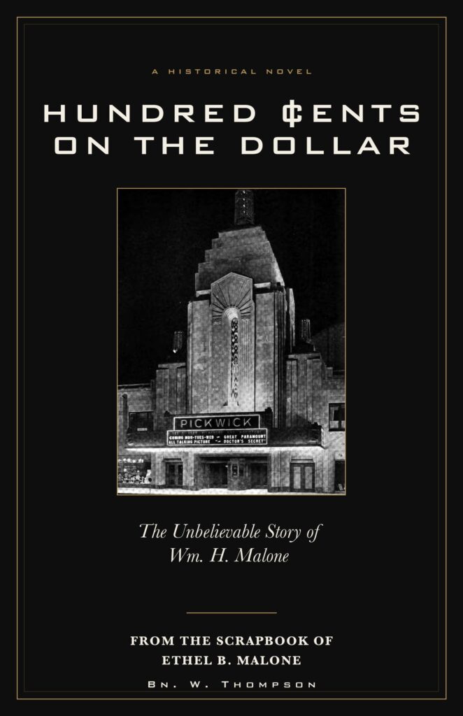 Hundred Cents on the Dollar book cover: the Pickwick Theatre tower lit at night